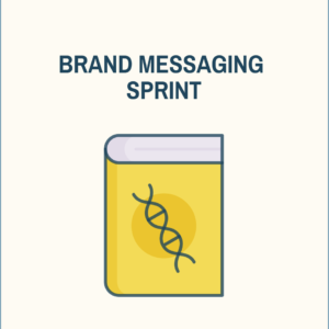 Brand Messaging Sprint